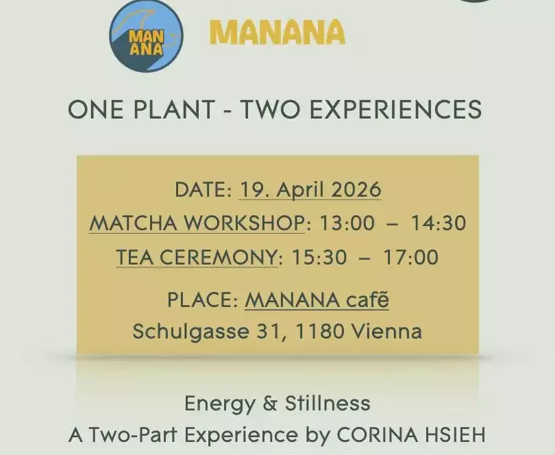 Poster für Matcha Workshop Wien im MANANA cafẽ mit JADETEE & KERAMIK, grüner Hintergrund und orange Infobox, 19. April 2026