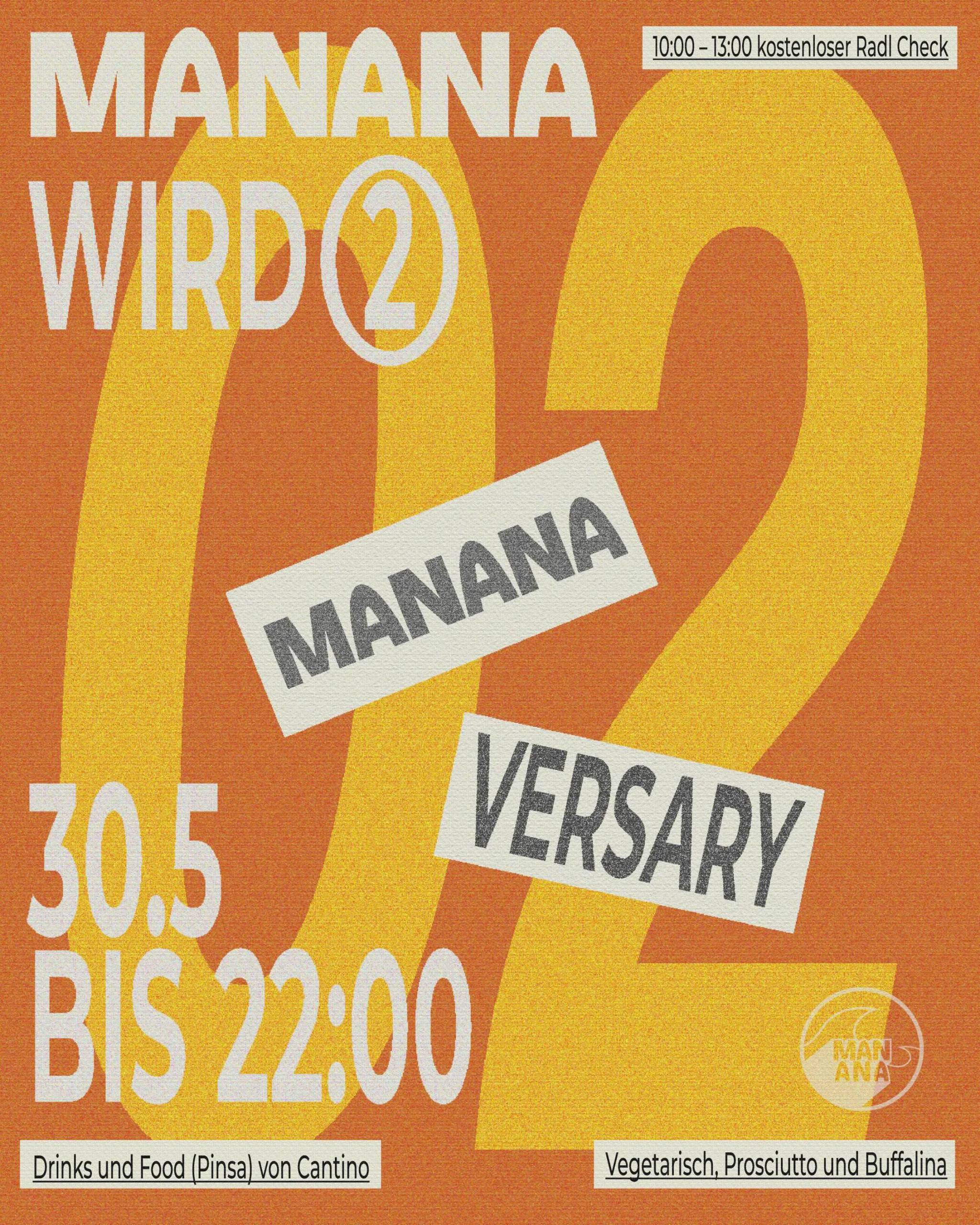 30.05.26 – MANANAVERSARY 2 years im MANANA café
